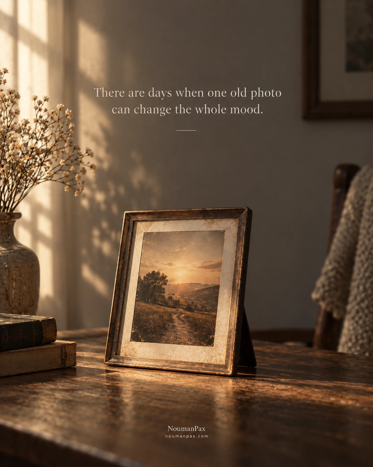 There are days when one old photo can change the whole mood.