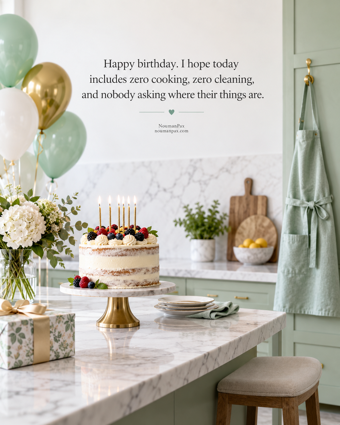 Happy birthday, Mom. Today you are officially off duty from solving everyone else’s problems.