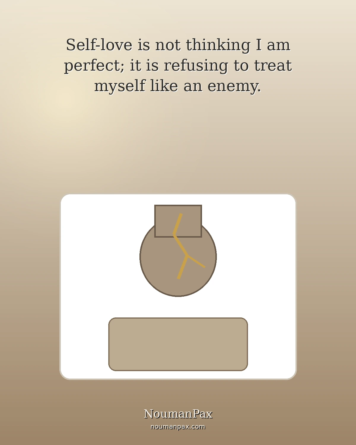 Self-love is not thinking I am perfect; it is refusing to treat myself like an enemy.