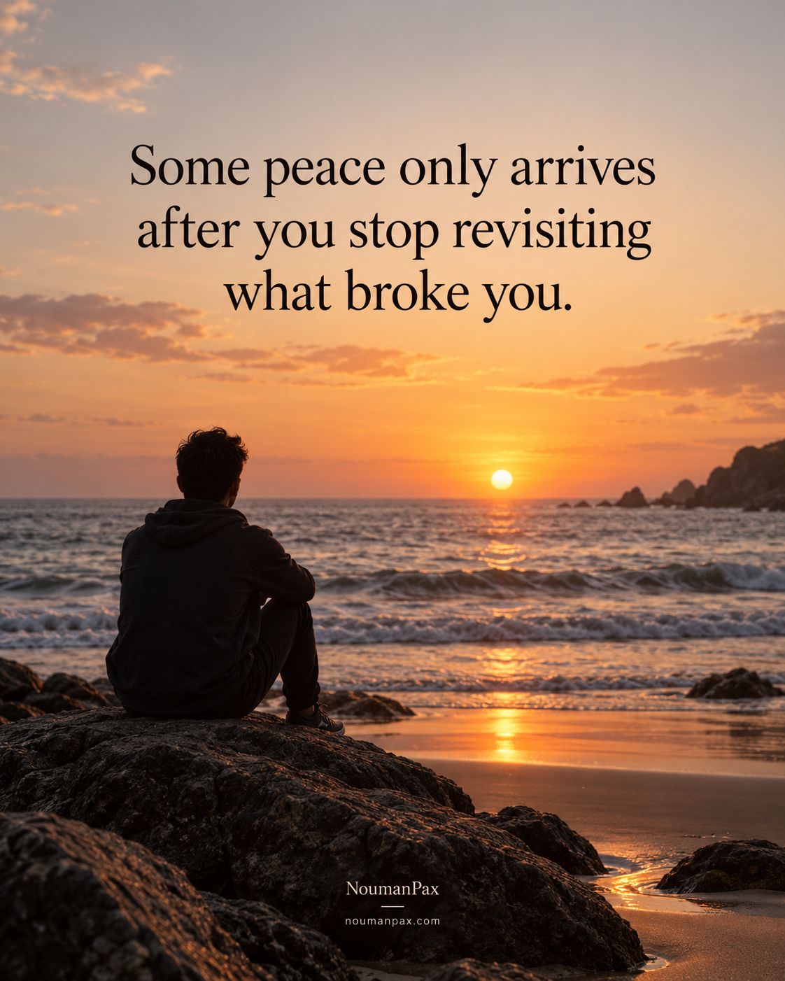 Some peace arrives after you stop revisiting